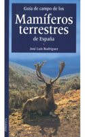 GUIA CAMPO MAMIFEROS TERRESTRES ESPANA