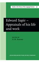 Edward Sapir - Appraisals of his life and work