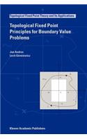 Topological Fixed Point Principles for Boundary Value Problems
