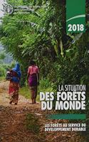 La Situation des Forets du Monde 2018 (SOFO)