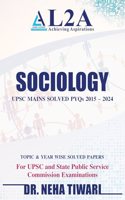 L2A SOCIOLOGY PYQs for UPSC MAINS with Solved Papers from 2015-2024 By Dr. Neha Tiwari