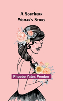 Southern Woman's Story