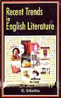 Recent Trends in English Literature