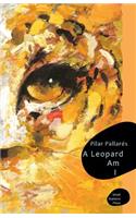 A Leopard Am I