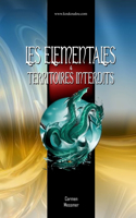 Les Elementales - Territoires Interdits