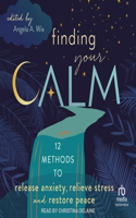 Finding Your Calm