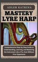 Mastery Lyre Harp