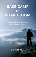 Base Camp to Boardroom
