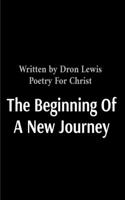 Beginning Of A New Journey