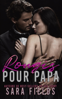 Rougis pour Papa