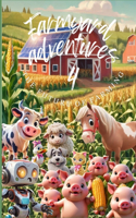 Farmyard Adventures 4.: The Future of Farming(4 A Goodnight Kiss)