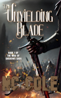 The Unyielding Blade