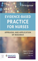 Evidence-Based Practice for Nurses