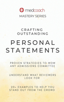 Crafting Outstanding Personal Statements