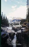 Anchor for Our Souls