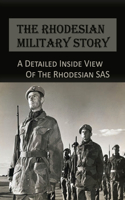 The Rhodesian Military Story