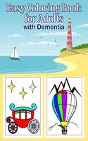 Easy Coloring Book for Adults with Dementia
