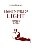 Beyond The Veils Of Light
