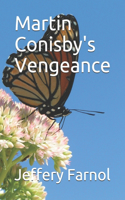 Martin Conisby's Vengeance