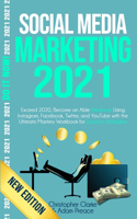 Social Media Marketing 2021