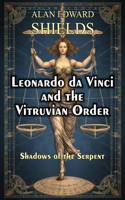 Leonardo da Vinci and the Vitruvian Order