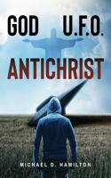 God; U.F.O.; Antichrist