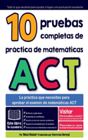 10 pruebas completas de práctica de matemáticas ACT