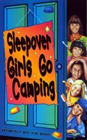 The Sleepover Club (14) â€“ Sleepover Girls Go Camping: No. 14