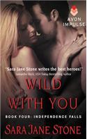 Wild with You