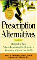 Prescription Alternatives, Third Edition