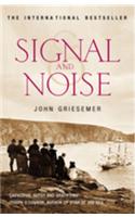 Signal And Noise