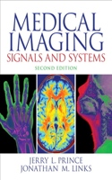 Medical Imaging Signals and Systems: (English)