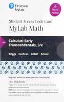 Mylab Math with Pearson Etext -- 18 Week Standalone Access Card -- For Calculus: Early Transcendentals
