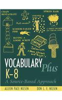 Vocabulary Plus K-8