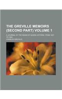 The Greville Memoirs (Second Part) (1885)