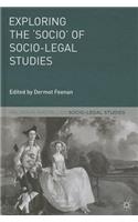 Exploring the 'Socio' of Socio-Legal Studies