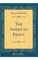 The American Front (Classic Reprint)
