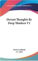 Devout Thoughts By Deep Thinkers V1