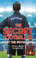 The Secret Footballer: What Physio Saw...