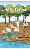 That's Fishing