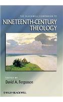 Blackwell Companion to Nineteenth-Century Theology