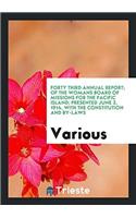 Forty Third Annual Report; Of the Womans Board of Missions for the Pacific Island; Presented June 2, 1914, with the Constitution and By-Laws
