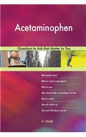 Acetaminophen 568 Questions to Ask that Matter to You