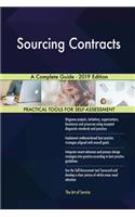 Sourcing Contracts A Complete Guide - 2019 Edition
