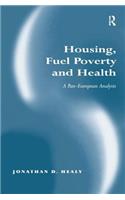 Housing, Fuel Poverty and Health