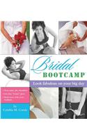 Bridal Bootcamp