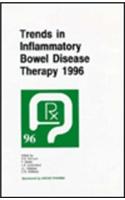 Trends in Inflammatory Bowel Disease Therapy 1996