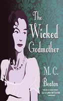 The Wicked Godmother Lib/E