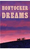 Honyocker Dreams