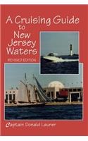 A Cruising Guide to New Jersey Waters: (English)